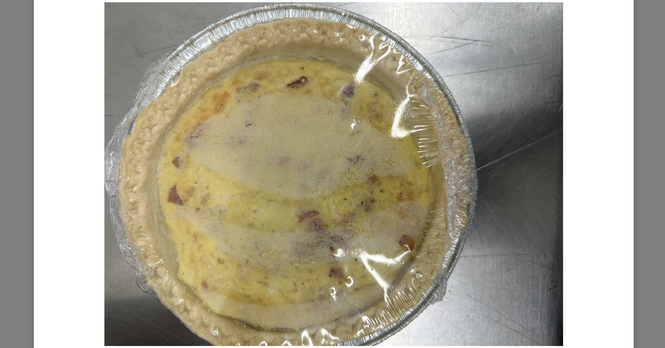 Quiche recalled because of lack of rein spection