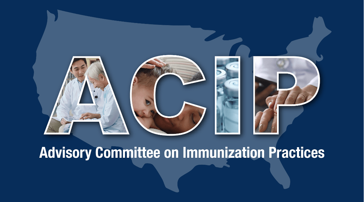 Advisory committee on Immunization Practices